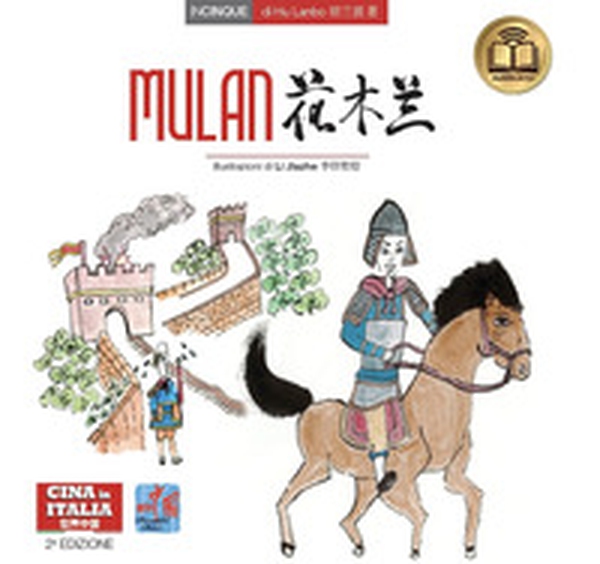 Mulan. Testo cinese a fronte - Librerie.coop Mulan. Testo cinese a fronte - Librerie.coop
