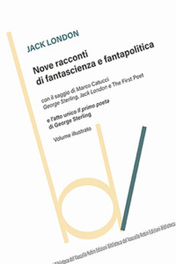 Nove racconti di fantascienza e fantapolitica - Librerie.coop Nove racconti di fantascienza e fantapolitica - Librerie.coop