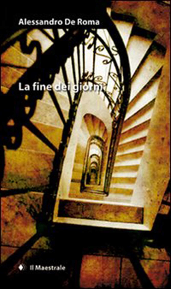 La fine dei giorni - Librerie.coop La fine dei giorni - Librerie.coop