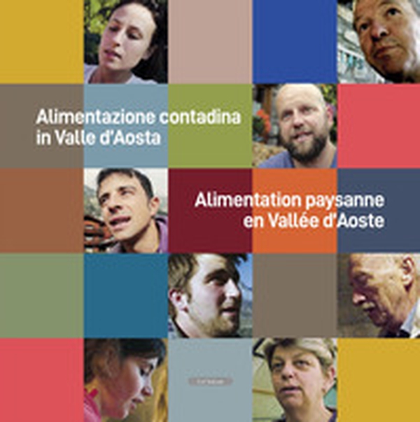 Alimentazione contadina in Valle d'Aosta-Alimentation paysanne en Vallée d'Aoste - Librerie.coop Alimentazione contadina in Valle d'Aosta-Alimentation paysanne en Vallée d'Aoste - Librerie.coop