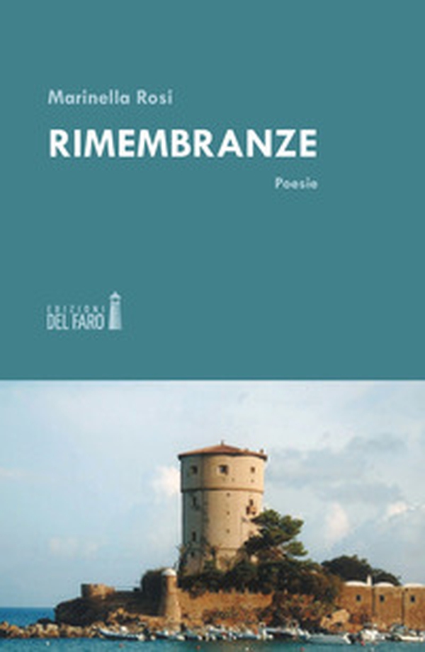 Rimembranze - Librerie.coop Rimembranze - Librerie.coop