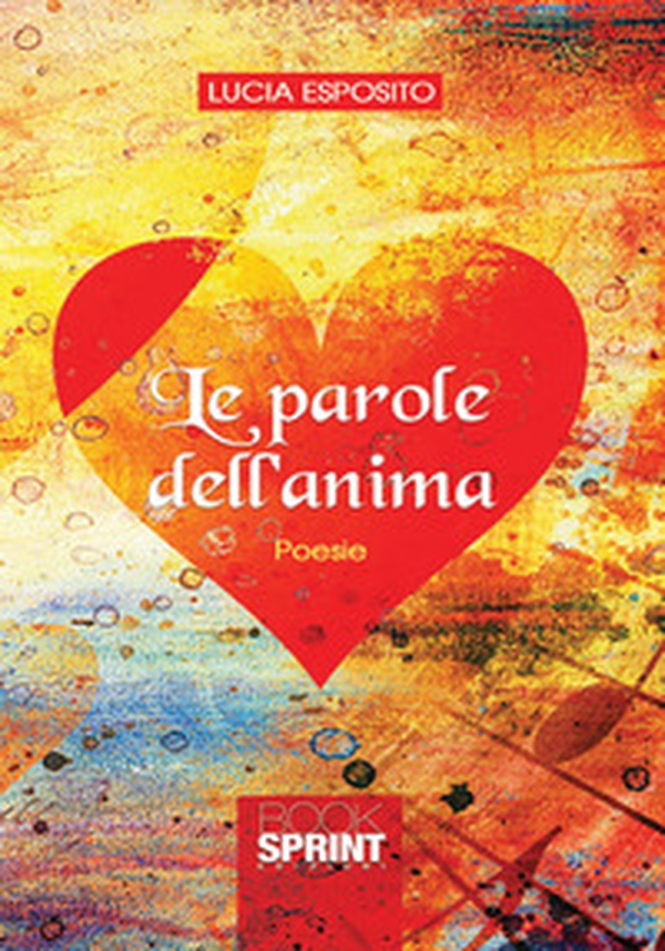 Le parole dell'anima - Librerie.coop Le parole dell'anima - Librerie.coop