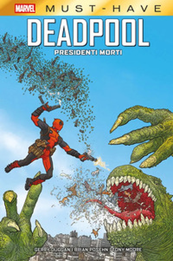 Presidenti morti. Deadpool - Vol. 1 - Librerie.coop