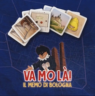 Va mo là! Il memo di Bologna - Librerie.coop