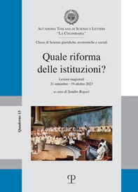 Quale riforma delle istituzioni? Lezioni magistrali 21 settembre-19 ottobre 2023 - Librerie.coop