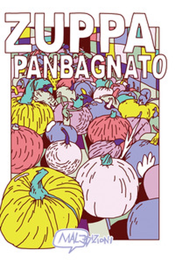 Zuppa panbagnato - Librerie.coop Zuppa panbagnato - Librerie.coop