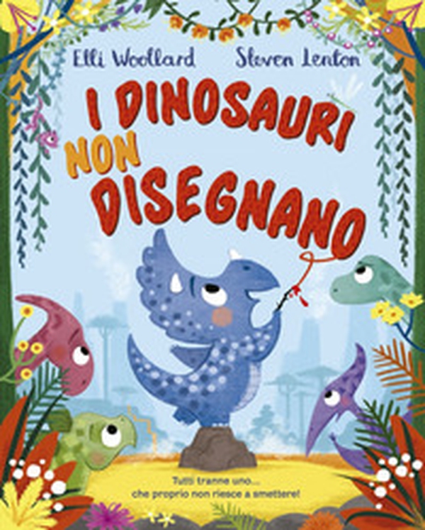 I dinosauri non disegnano - Librerie.coop I dinosauri non disegnano - Librerie.coop