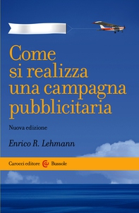 Come si realizza una campagna pubblicitaria - Librerie.coop Come si realizza una campagna pubblicitaria - Librerie.coop