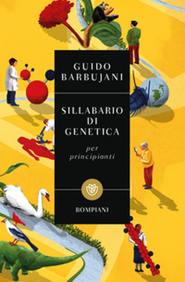 Sillabario di genetica per principianti - Librerie.coop Sillabario di genetica per principianti - Librerie.coop