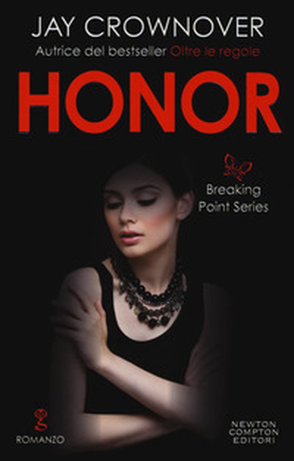 Honor. Breaking point series - Librerie.coop Honor. Breaking point series - Librerie.coop