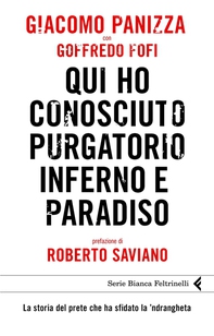 Qui ho conosciuto purgatorio, inferno e paradiso - Librerie.coop