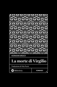 La morte di Virgilio - Librerie.coop