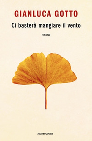 Ci basterà mangiare il vento - Librerie.coop