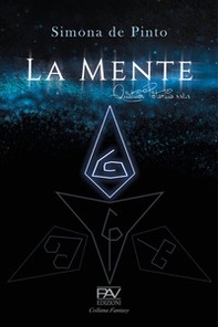 La Mente. Quatuor Potentiis saga - Librerie.coop La Mente. Quatuor Potentiis saga - Librerie.coop