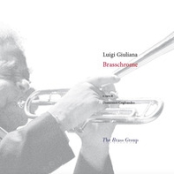 Brasschrome. Ediz. italiana e inglese - Librerie.coop