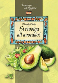 Si rivolga all'avocado! - Librerie.coop