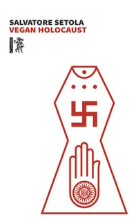 Vegan holocaust - Librerie.coop Vegan holocaust - Librerie.coop