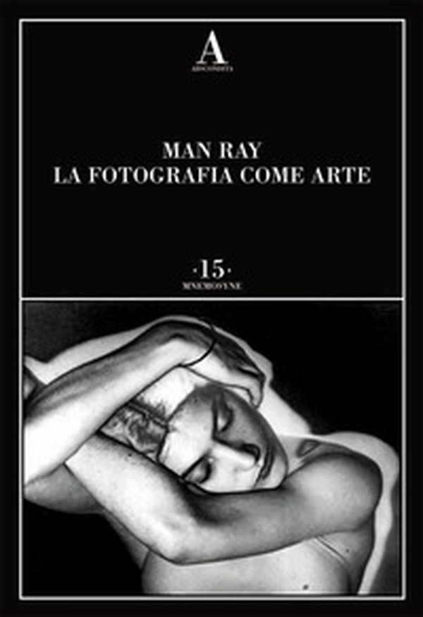 La fotografia come arte - Librerie.coop La fotografia come arte - Librerie.coop