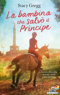La bambina che salvò il Principe - Librerie.coop