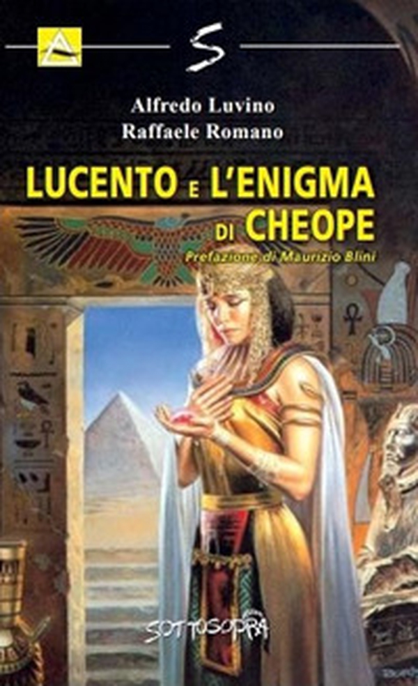 Lucento e l'enigma di Cheope - Librerie.coop