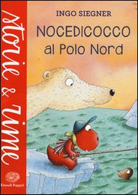 Nocedicocco al Polo Nord - Librerie.coop