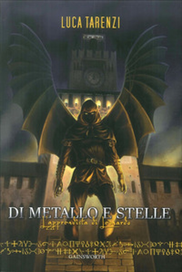 Di metallo e stelle. L'apprendista di Leonardo - Librerie.coop Di metallo e stelle. L'apprendista di Leonardo - Librerie.coop
