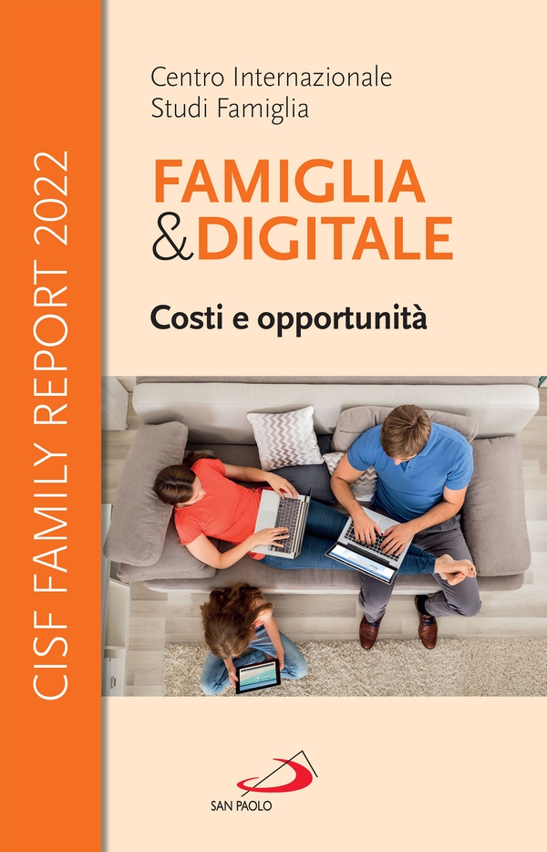 Famiglia & Digitale. Costi e opportunità - Librerie.coop Famiglia & Digitale. Costi e opportunità - Librerie.coop