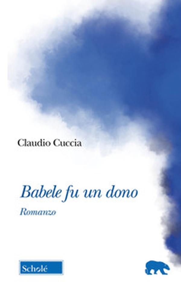 Babele fu un dono - Librerie.coop Babele fu un dono - Librerie.coop
