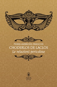 Le relazioni pericolose - Librerie.coop