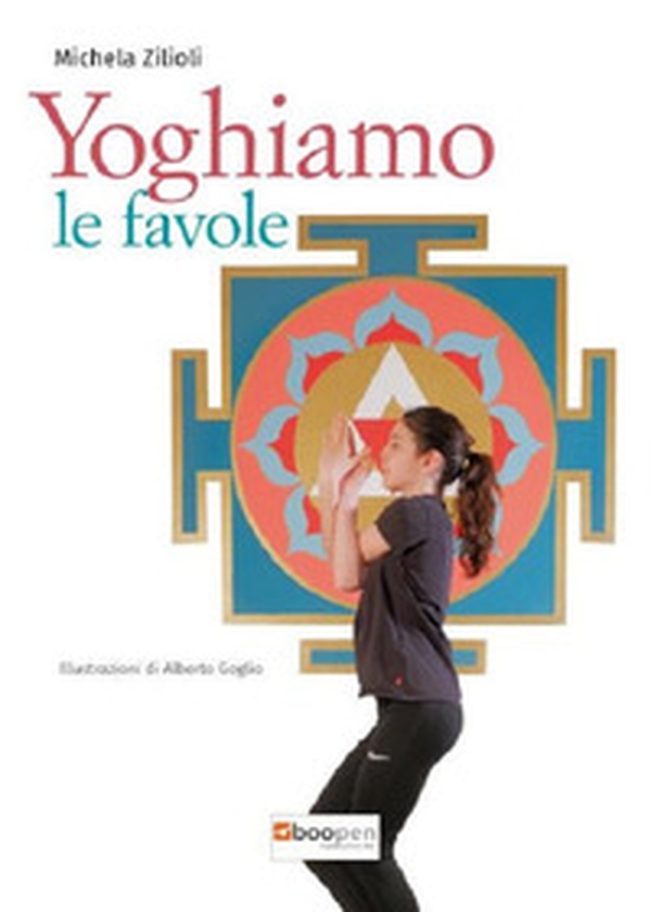 Yoghiamo le favole - Librerie.coop Yoghiamo le favole - Librerie.coop