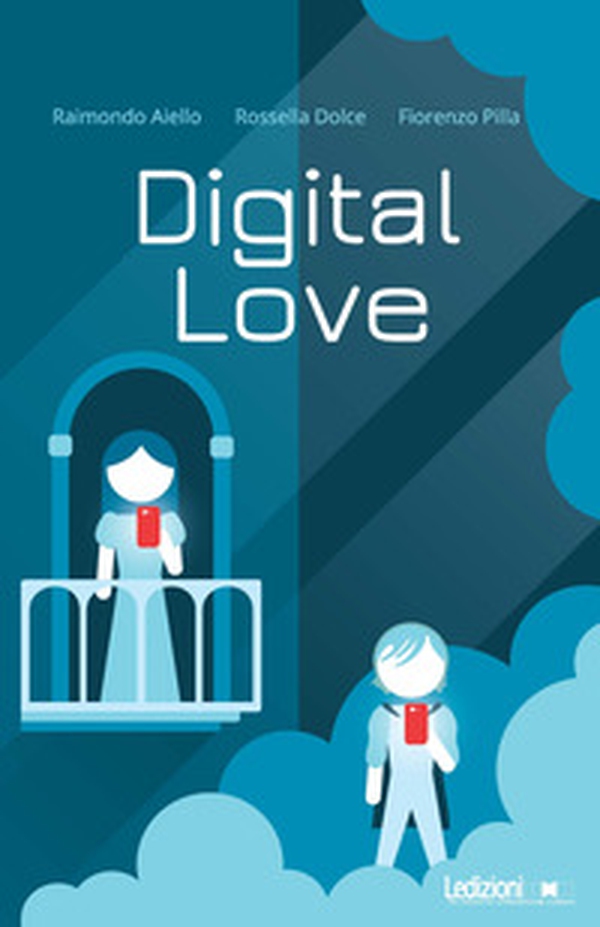 Digital love - Librerie.coop Digital love - Librerie.coop