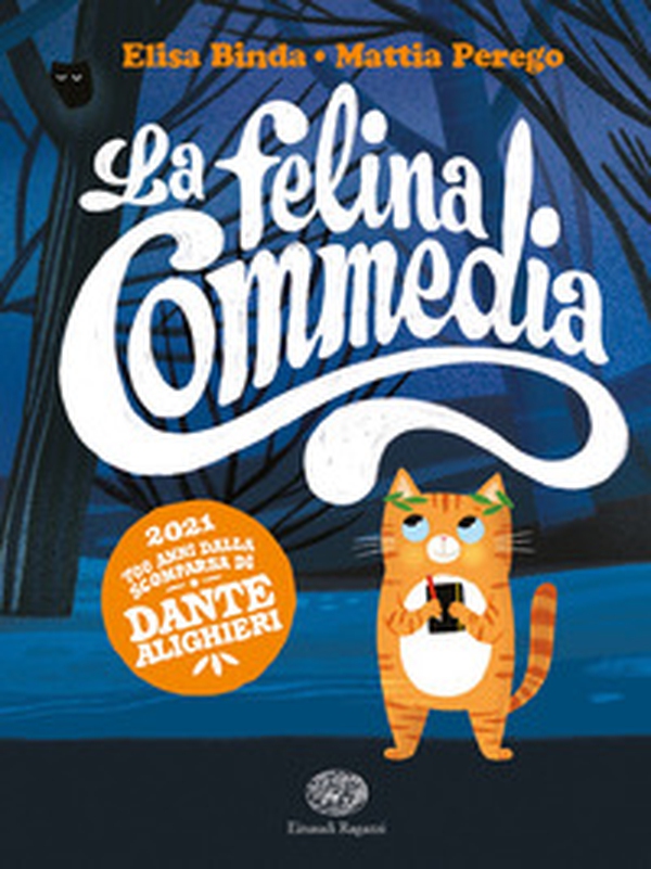 La felina commedia - Librerie.coop La felina commedia - Librerie.coop