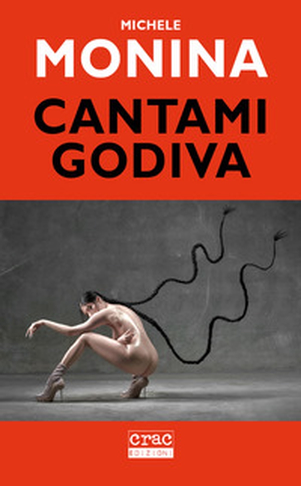 Cantami Godiva - Librerie.coop Cantami Godiva - Librerie.coop