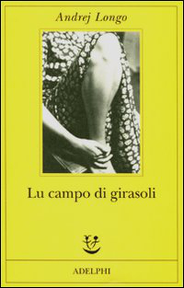 Lu campo di girasoli - Librerie.coop Lu campo di girasoli - Librerie.coop