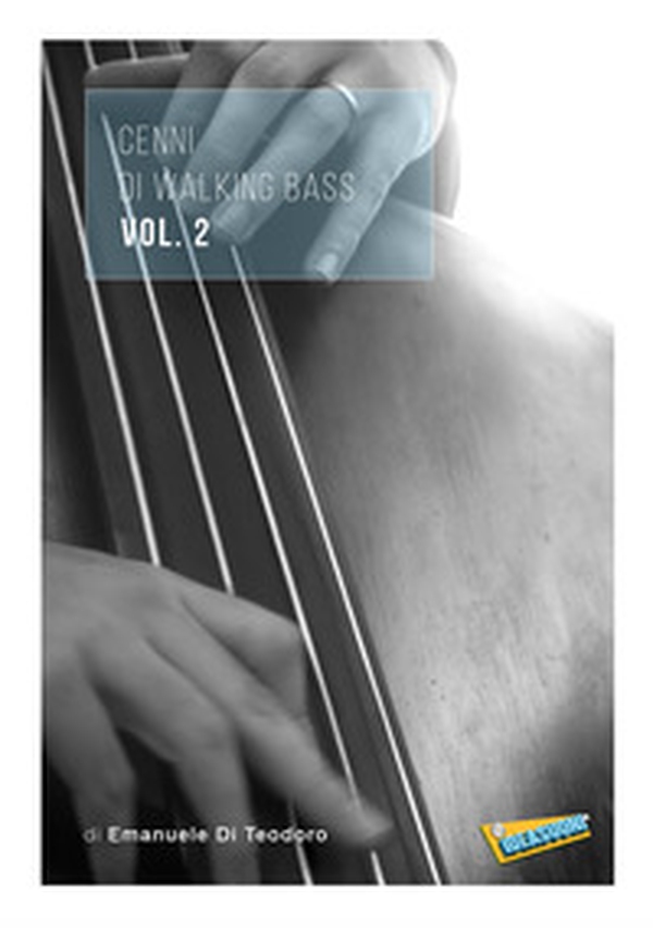 Cenni di walking bass - Librerie.coop Cenni di walking bass - Librerie.coop