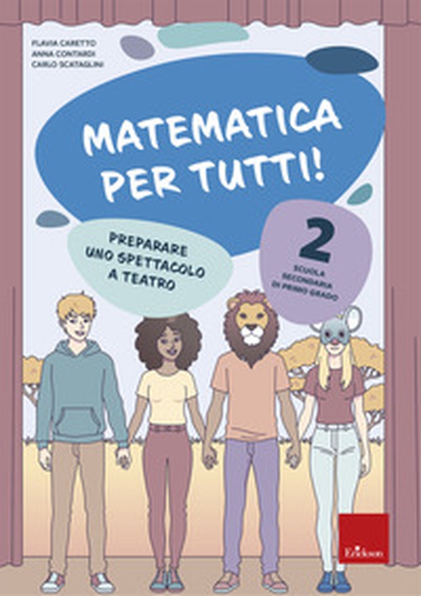 Matematica per tutti! Scuola secondaria di primo grado - Vol. 2 - Librerie.coop