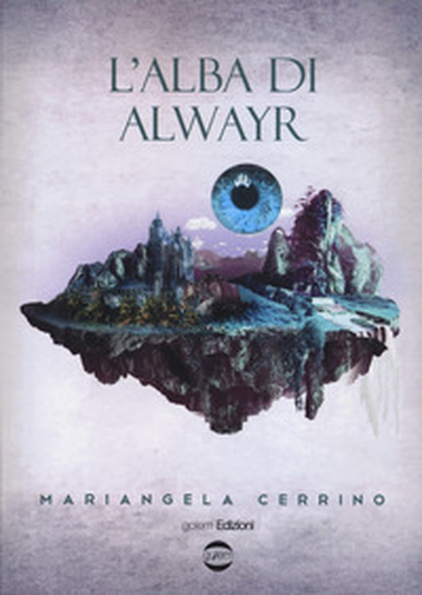 L'alba di Alwayr - Librerie.coop L'alba di Alwayr - Librerie.coop
