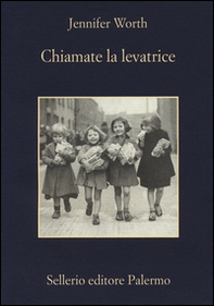 Chiamate la levatrice - Librerie.coop