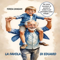 La favola di Eduard - Librerie.coop