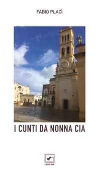 I cunti de nonna Cia - Librerie.coop