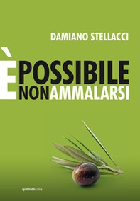 È possibile non ammalarsi - Librerie.coop