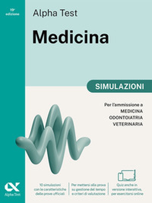Alpha Test Medicina. Simulazioni. Per l'ammissione ai corsi di laurea in Medicina, Odontoiatria e Veterinaria delle università statali. Nuova edizione con i quesiti della banca dati ufficiale 2024. Ediz. MyDesk - Librerie.coop Alpha Test Medicina. Simulazioni. Per l'ammissione ai corsi di laurea in Medicina, Odontoiatria e Veterinaria delle università statali. Nuova edizione con i quesiti della banca dati ufficiale 2024. Ediz. MyDesk - Librerie.coop