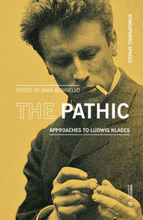 The pathic. Approaches to Ludwig Klages - Librerie.coop