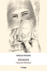Brandon. I racconti misteriosi - Librerie.coop Brandon. I racconti misteriosi - Librerie.coop