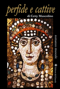 Perfide e cattive - Librerie.coop