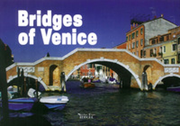 Bridges of Venice - Librerie.coop Bridges of Venice - Librerie.coop