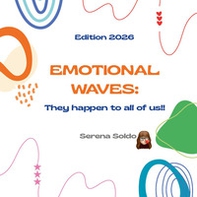 Emotional waves. They happen to all of us! - Librerie.coop