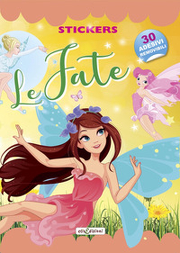 Le fate. Stickers. Con adesivi - Librerie.coop Le fate. Stickers. Con adesivi - Librerie.coop
