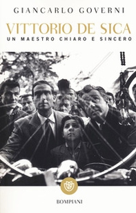 Vittorio De Sica. Un maestro chiaro e sincero - Librerie.coop