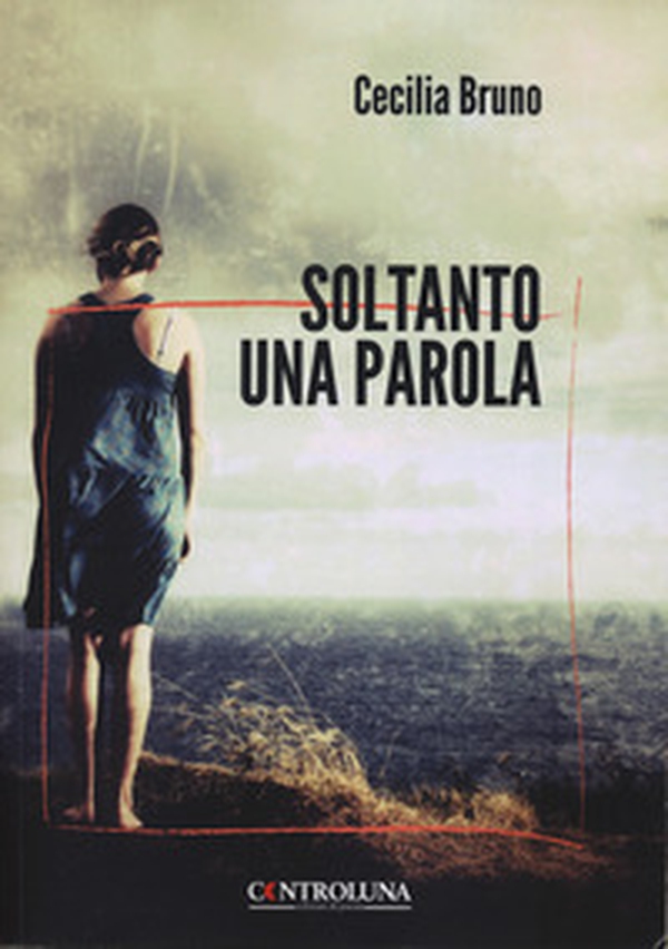 Soltanto una parola - Librerie.coop Soltanto una parola - Librerie.coop